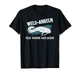 Wels angeln lustiger Spruch Köder für Angler T-S