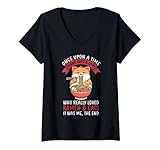 Damen Once upon a time there gab a girl who really loved ram & c T-Shirt mit V