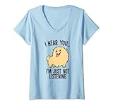 Damen Pommerscher Hund Ich höre dich Ich höre einfach nicht Pommern T-Shirt mit V