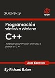 Programación orientada a objetos en C++: aprender programación orientada a objetos en C++ (Spanish Edition)