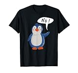 Pinguin No Statement I Nö Fun I Nein I Lustiges Pinguin T-S