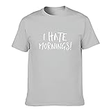 T-Shirt I Hate Morning Leicht Verschiedene Typen Kurzarm T-Shirt für Männer und Frauen Silver Gray XL