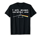 I Have Become Comfortably Numb - Pink Floyd T-S