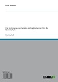 Die Bedeutung von Spielen im Englischunterricht der G