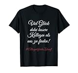 Arbeitskollege Mitarbeiter Abschiedsgeschenk Spruch Abschied T-S