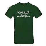 RaketeBerlin Herren T-Shirt | Motiv'Lass mich ich muss mich jetzt da reinsteigern!' | FairWear zertifiziert | 100% Baumwolle | Größen S-2XL | casual | rundhals | verschiedene Farb