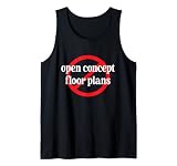 Ban No Open Concept Bodenpläne Inneneinrichtung Home Funny Tank Top