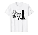 Sei ein Leuchtturm in jemandes Sturm Lustiger Christ T-S