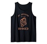 Heidnisches Buch, My Weekend is Booked. Tank Top