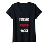 Damen Lustiger Forensic Psychologe T-Shirt mit V