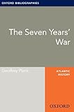 Seven Years’ War: Oxford Bibliographies Online Research Guide (Oxford Bibliographies Online Research Guides) (English Edition)