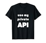 Verwenden Sie meine private API - Backend Developer Jokes T-S