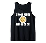 Great Chow Mein Whisperer Bekleidung Asiatischer Food-Liebhaber Tank Top