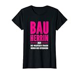 Damen Bauherrin 2021 Hausbau Humor Richtfest Hauskauf Baustellen T-S