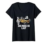 Damen Ja Das Muss So Laut Trompeter Lustiges Trompete Blasmusik T-Shirt mit V