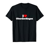 OBERDERDINGEN Ich Liebe I Love Heart Funny T-S