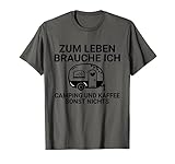 Lustiger Camping Spruch Campen Wohnwagen T-S