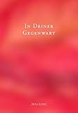 In Deiner Gegenw