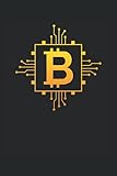Bitcoin Computer Chip Crypto Design BTC Notizbuch: 15, 24 x 22, 86 cm (6 'x 9') 120 Seiten DIN A5