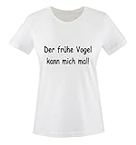 Der Frühe Vogel kann Mich mal. Women T-Shirt Gr. XL - Weiss/Schw