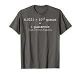 Avogadro's Nummer Guacamole für Chemiker, Wissenschaftler T-S