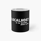 Localhost is My Favorite Place to Be Classic Tasse, lustiges Geschenk, 325
