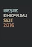 Beste Ehefrau Seit 2016: Jahresplaner und Kalender für das Jahr 2022 von Januar bis Dezember mit Ferien, Feiertagen und Monatsübersicht - Organizer und Zeitplaner für 1 J