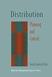 Distribution: Planning and Control (Chapman & Hall Materials Management/Logistics Series)