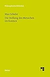 Die Stellung des Menschen im Kosmos (Philosophische Bibliothek)