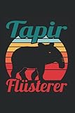 Tapir Flüsterer | Tapir Motiv Inspirierende Notizen: Notizbuch A5 120 S