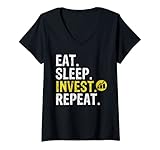 Damen Eat Sleep Invest Repeat Trade Investing Gift T-Shirt mit V