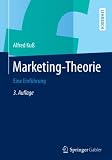 Marketing-Theorie: Eine Einführung