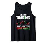 I like trading and maybe three people Tank Top