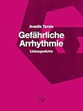 Gefährliche Arrhythmie: Liebesg