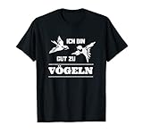 Ich bin gut zu Vögeln - versaut und zweideutig T-S