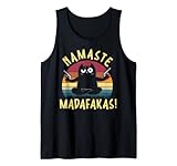 Namaste Madafakas Bitches - Meditation Hindu Yoga Geschenk Tank Top