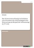 Das Nemo-tenetur-Prinzip im Verhältnis zum Grundsatz der Gleichmäßigkeit der Besteuerung am Beispiel der Selbstanzeige (§ 371 AO)