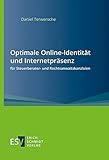 Optimale Online-Identität und Internetpräsenz für Steuerberater- und Rechtsanwaltsk