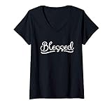 Damen Blessed | Christliche Sprüche Religion Jesus Glaube T-Shirt mit V