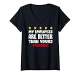 Damen Meine Mitarbeiter sind besser als Ihre #proudboss men women T-Shirt mit V