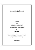 Islam und Homosexualität im Qur'ân und der Hadît-Literatur: Teil 1 Der Qur'â