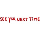 GreenIT Aufkleber Tattoo 30cm See You Next Time Schriftzug Depeche Mode Fahrzeug Auto Deko Folie (rot)