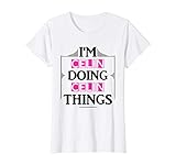 Damen I'm Celin Doing Celin Things Vornamen Spruch Geschenk T-S