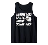 Komme Was Wolle Ich Schaf Das Wolle Stricken Schaf Fan Tank Top