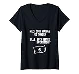 Damen Besser Geld haben Büropersonal T-Shirt mit V