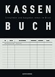 Kassenbuch - Einnahmen und Ausgaben immer im Blick: Für Kleinunternehmer, Vereine und Selbständige, ohne MwSt, A4, Schw