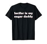 Lucifer Sugar Daddy - Lustiges Frauenpower Popkultur TS
