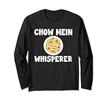 Great Chow Mein Whisperer Bekleidung Asiatischer Food-Liebhaber Lang