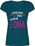 Oma Geschenk - Ich muss Nicht Nein Sagen ich Bin die Oma - L - Türkis - t-Shirt v- Ausschnitt ich muss Nicht Nein Sagen - XO1525 - Damen T-Shirt mit V