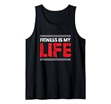 Fitness ist mein Leben Motivierendes Fitnessstudio Tank Top